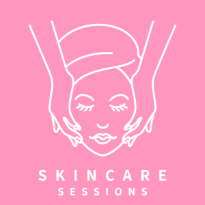 Skincare Sessions